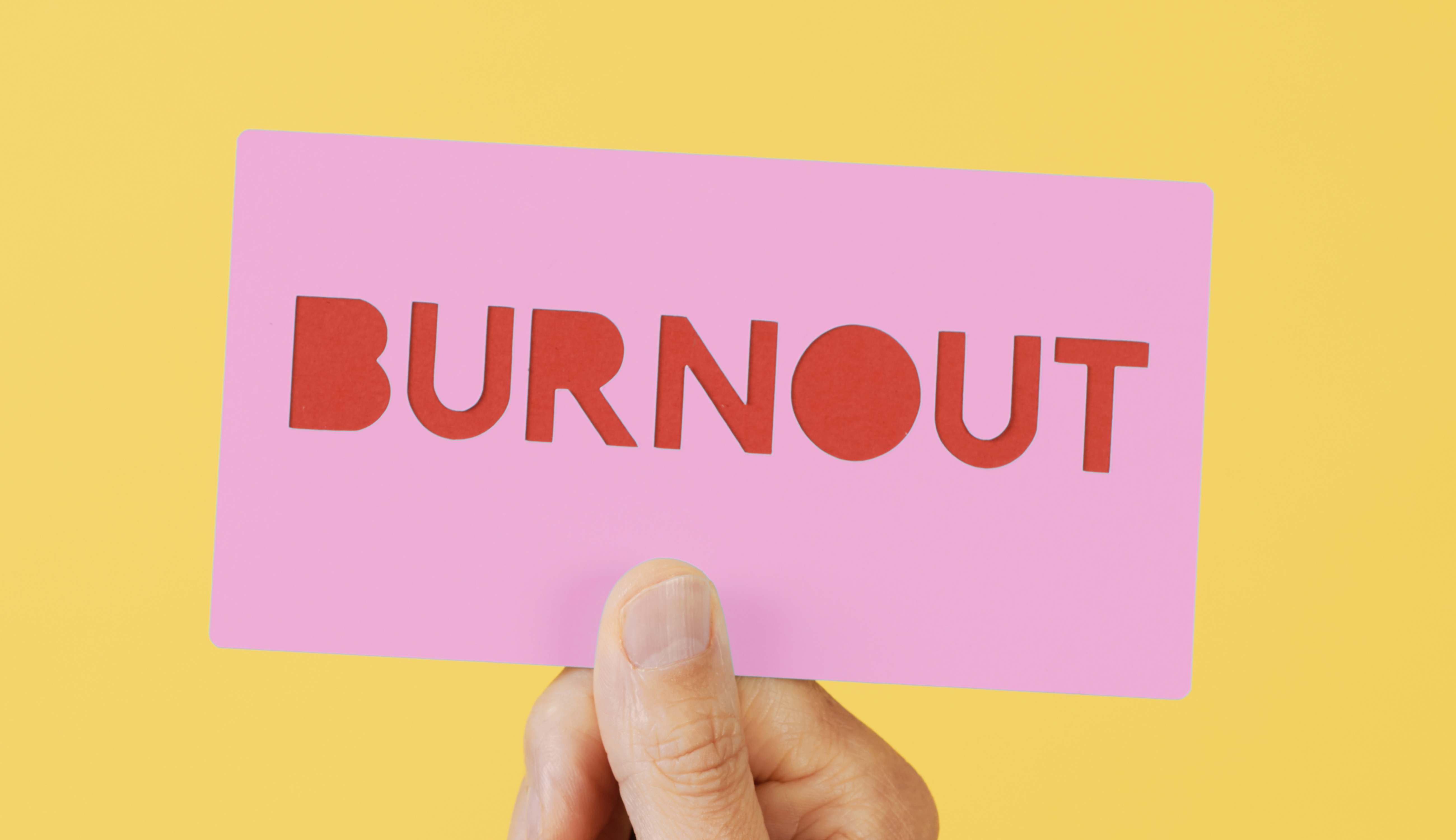 Paper with writing 'Burn Out'
